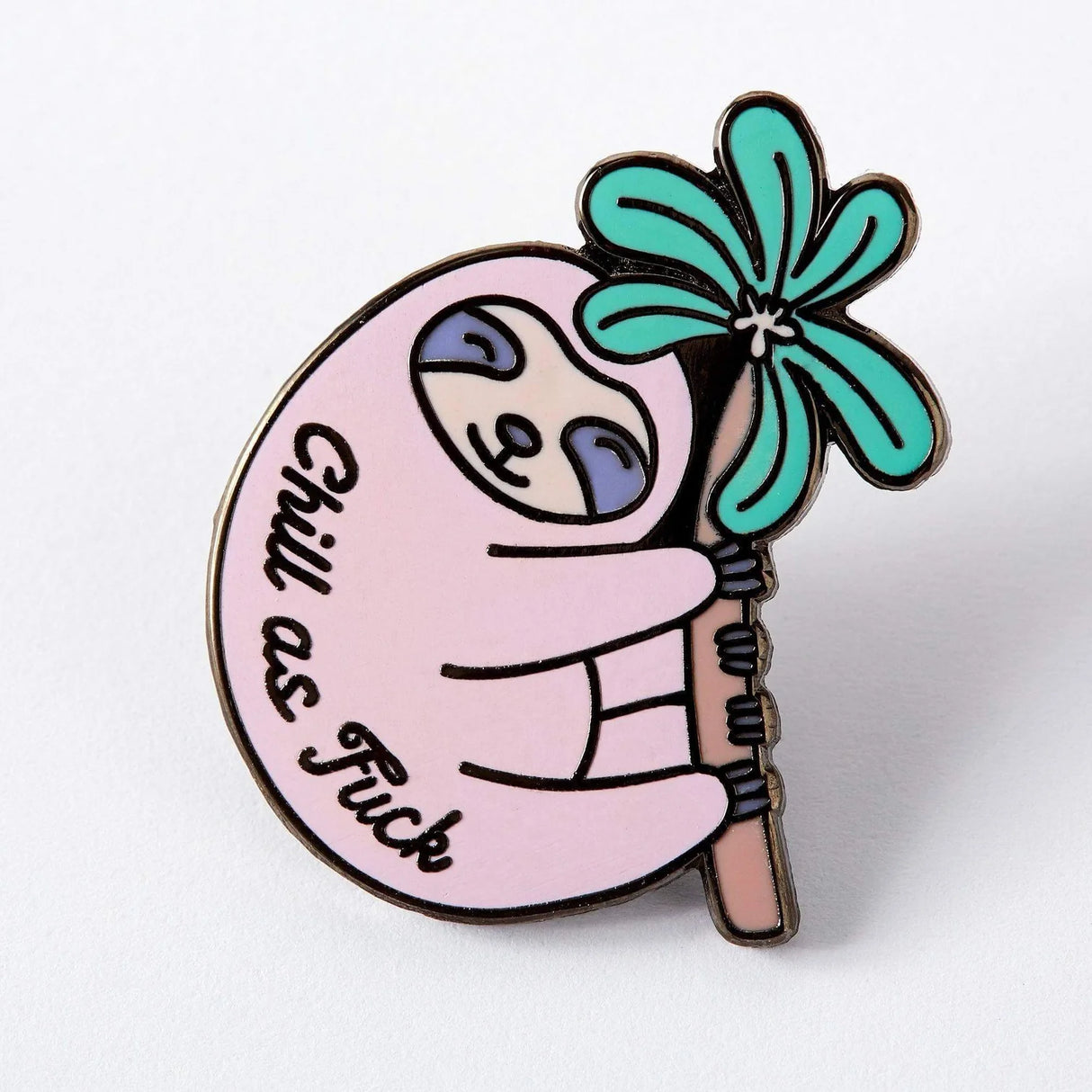 Chill as F*ck Sloth Enamel Pin