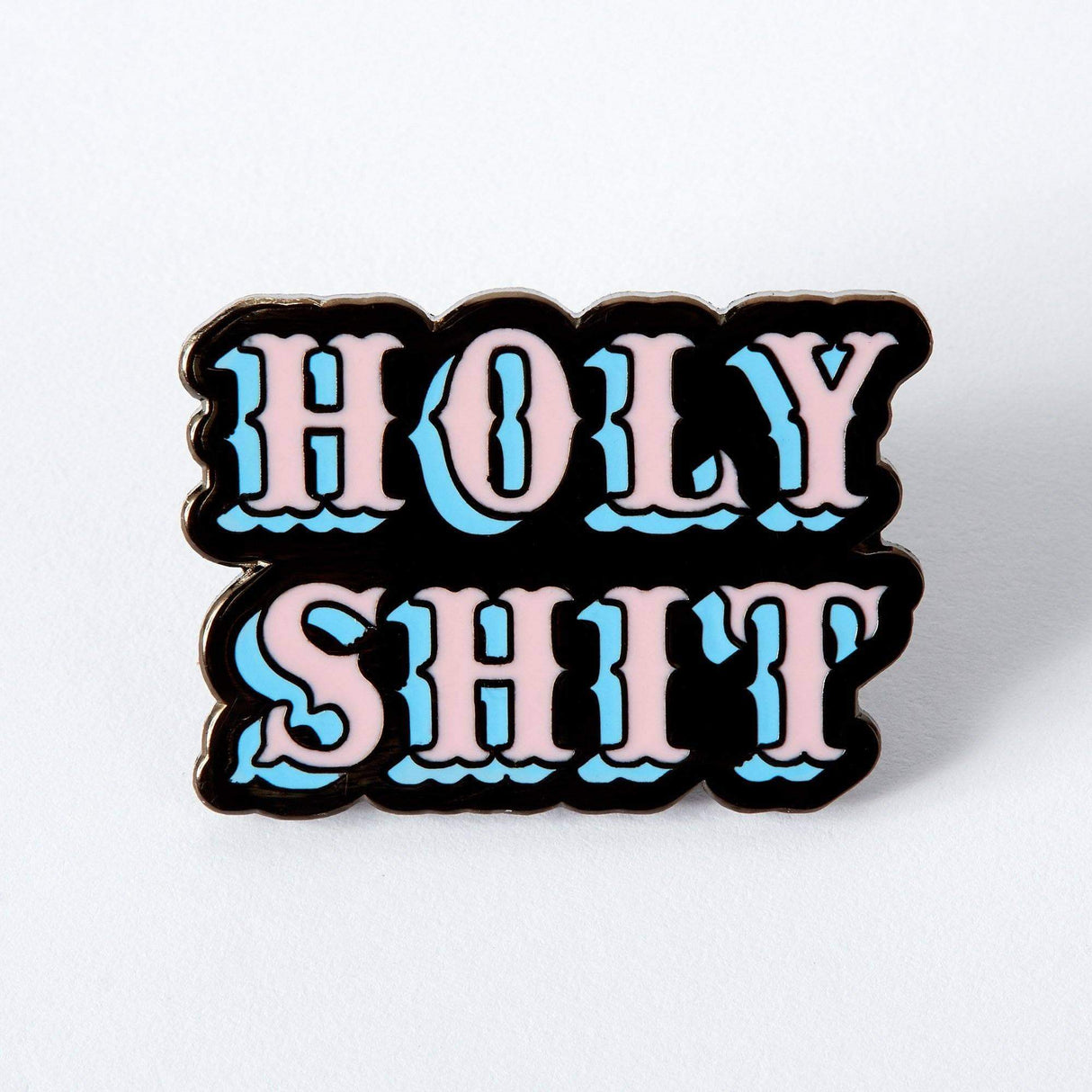 Holy Sh*t Enamel Pin