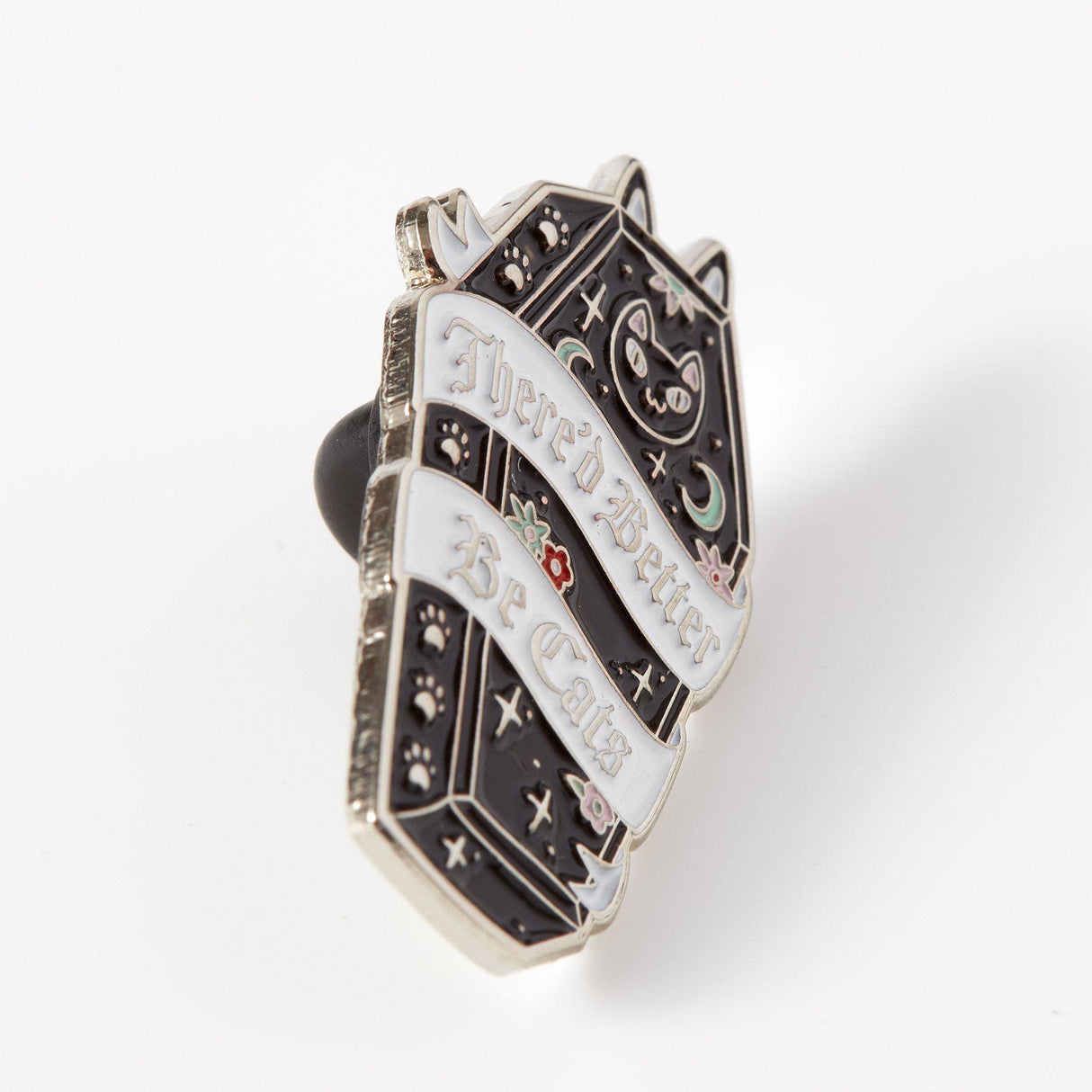 There’d Better Be Cats Enamel Pin