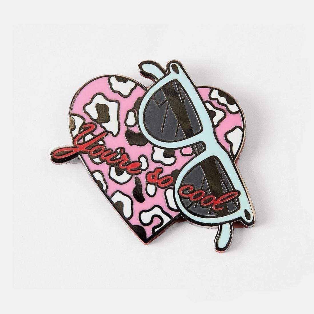 You’re So Cool Enamel Pin
