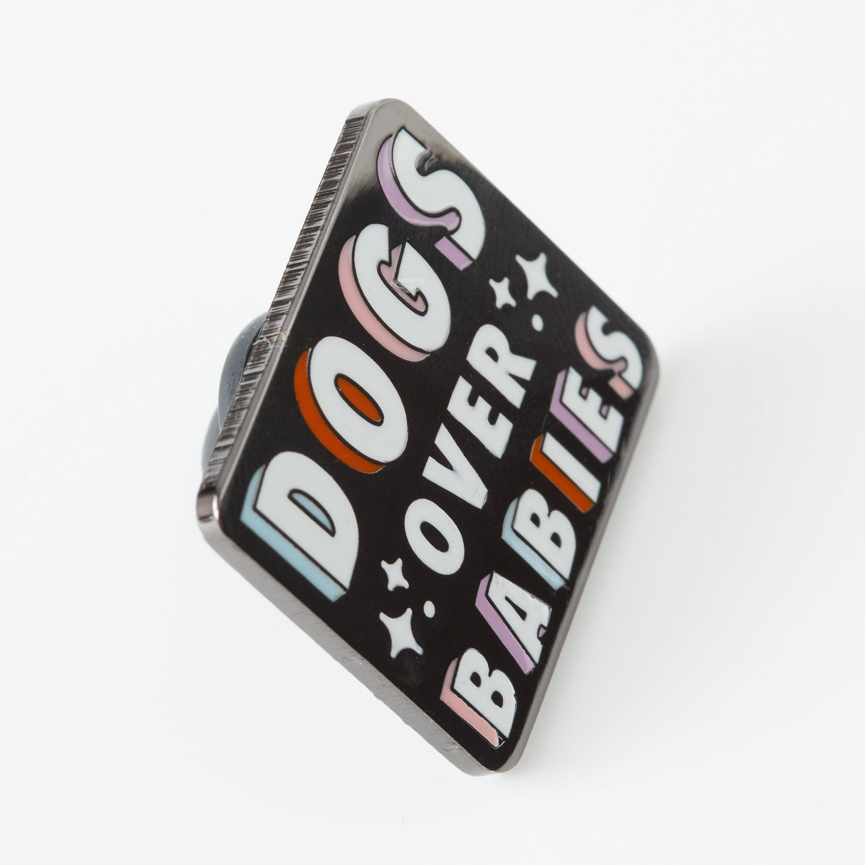 Dogs Over Babies Enamel Pin