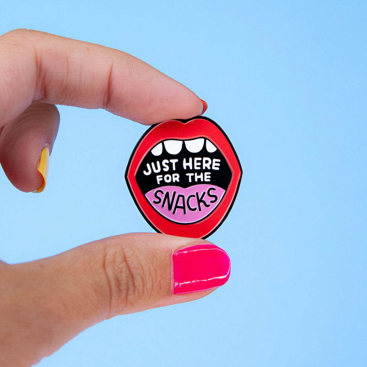 Just Here For The Snacks Enamel Pin