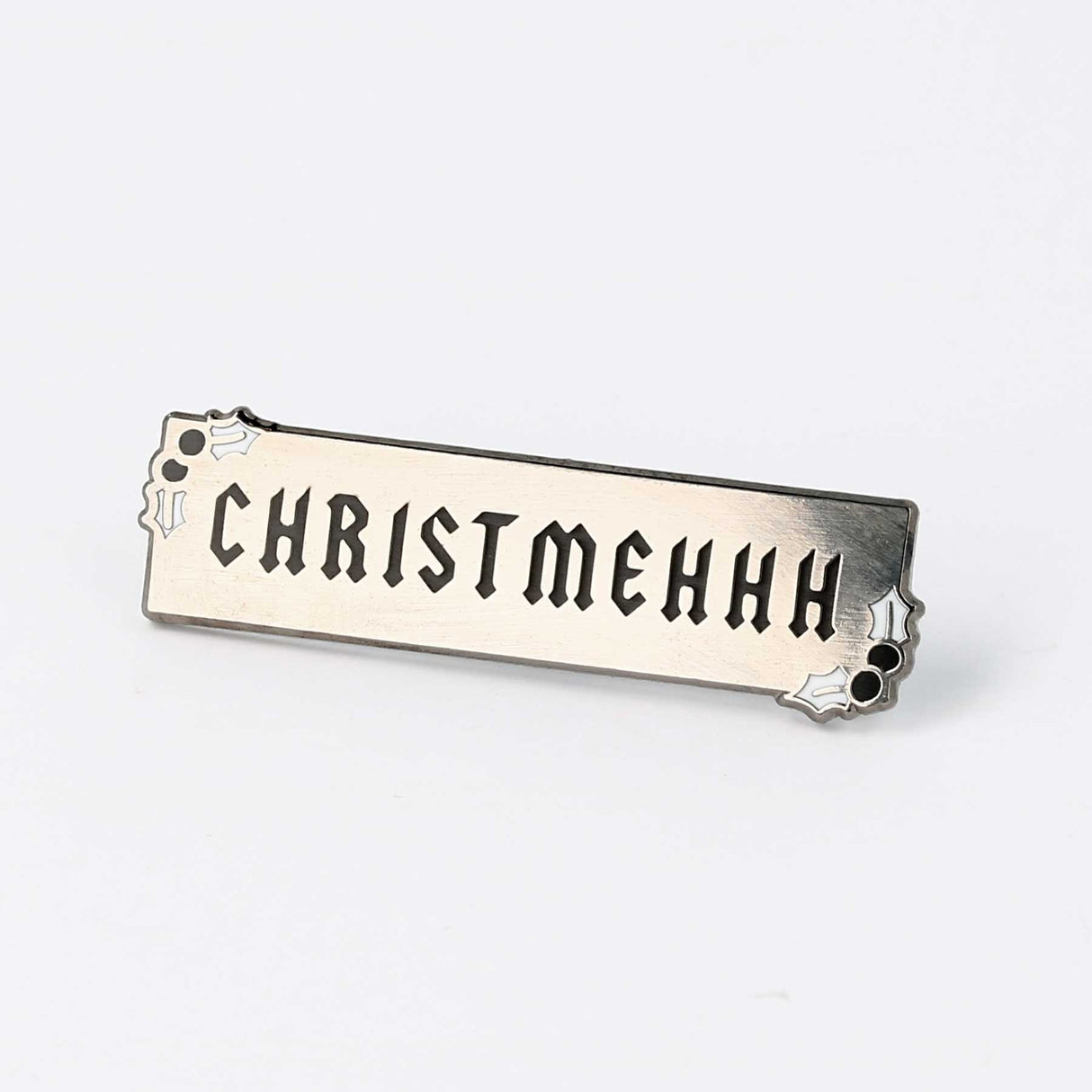 Christmehhh Enamel Pin