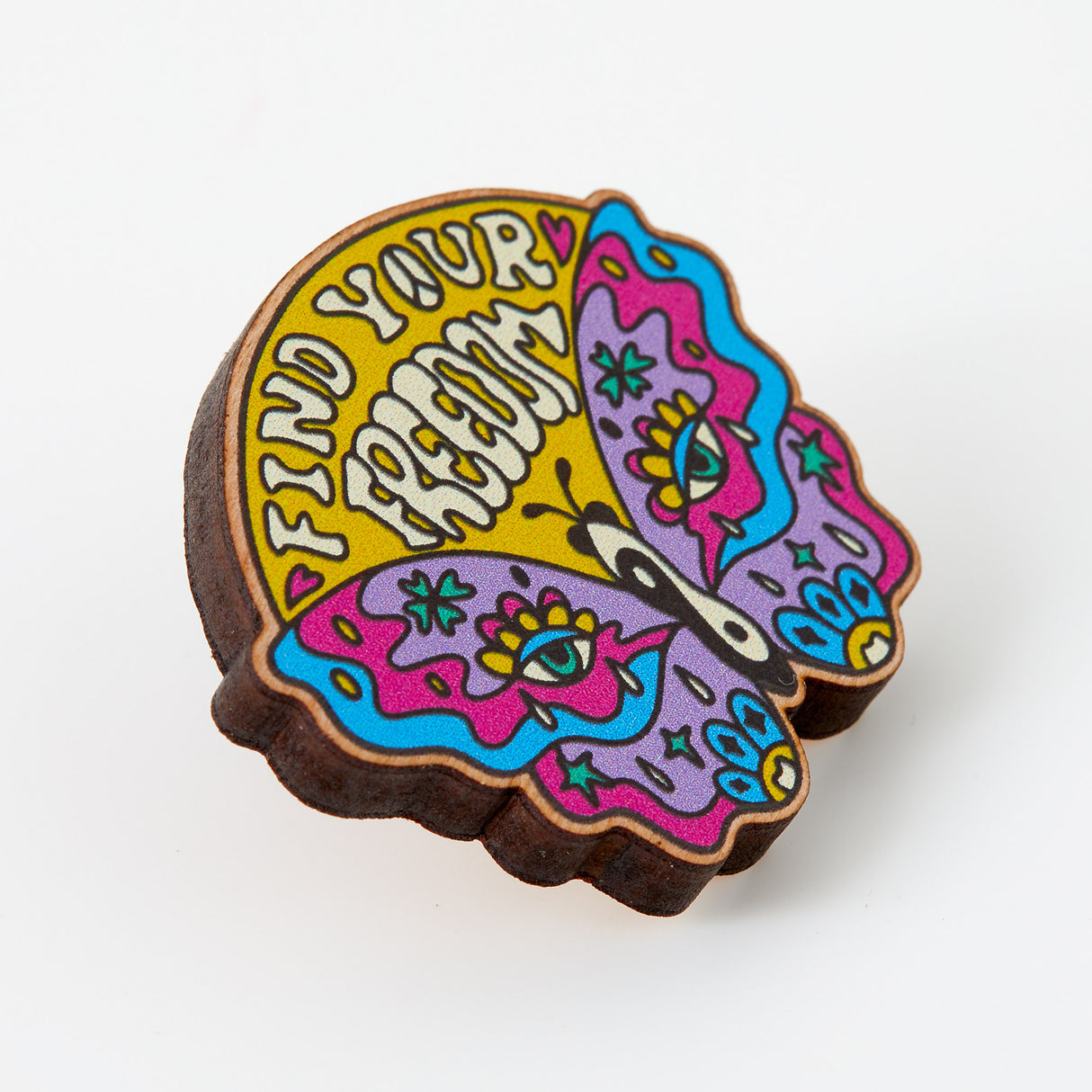 Find Your Freedom Wooden Eco Pin