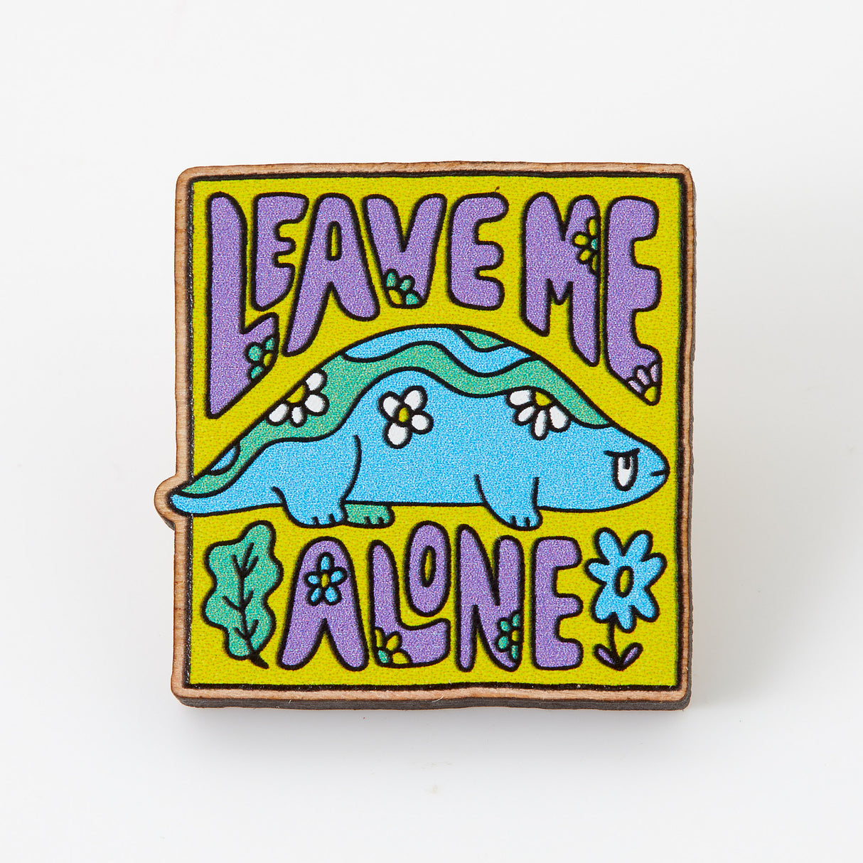 Leave Me Alone Dinosaur Wooden Eco Pin