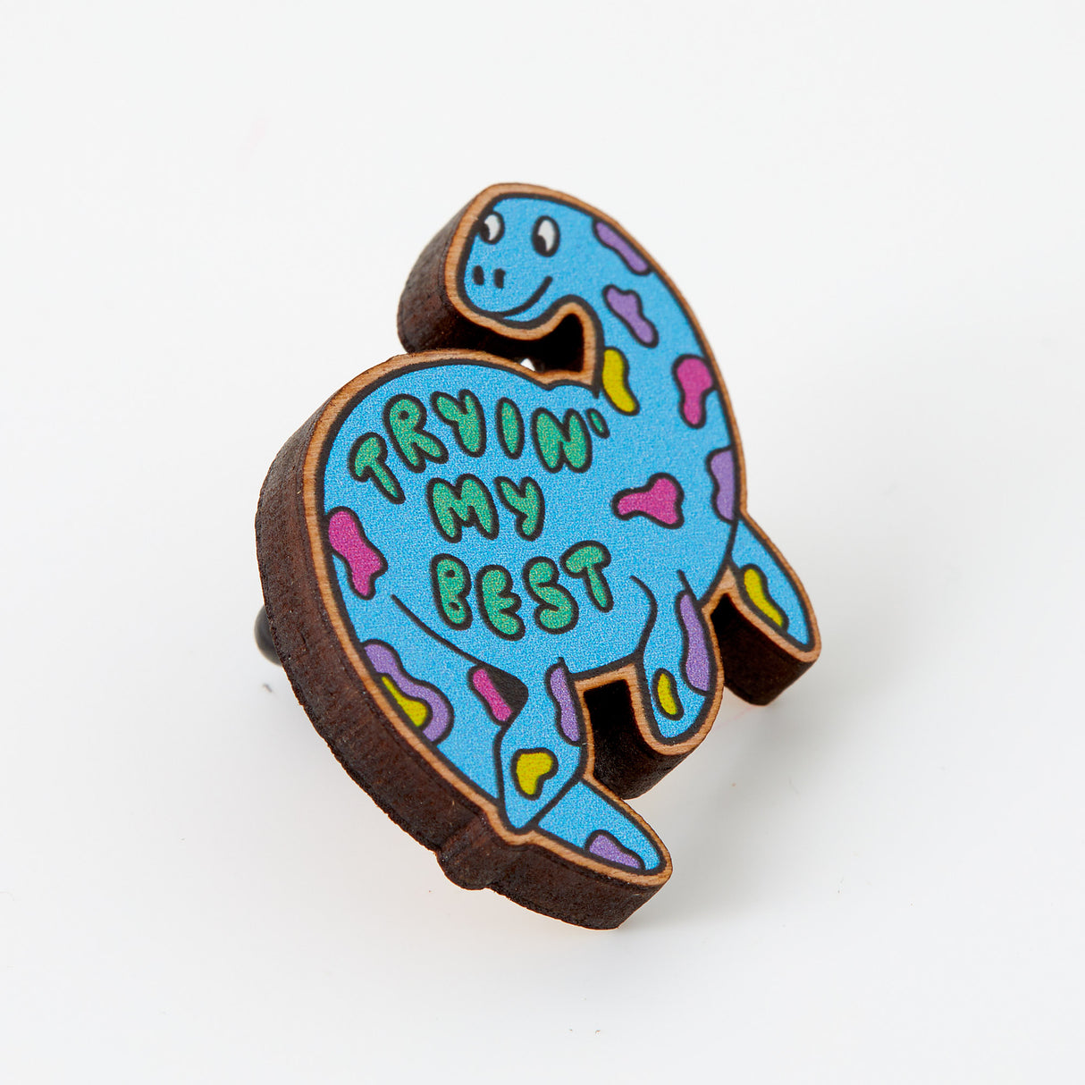Trying My Best Dinosaur Wooden Eco Pin