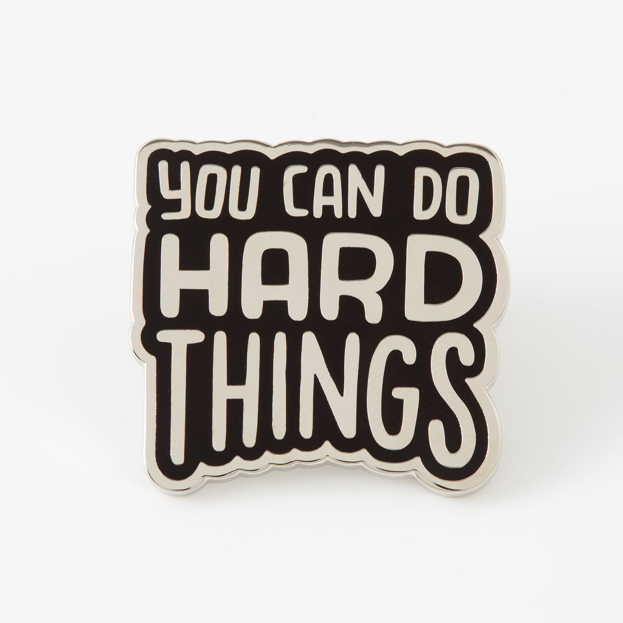 You Can Do Hard Things Pin