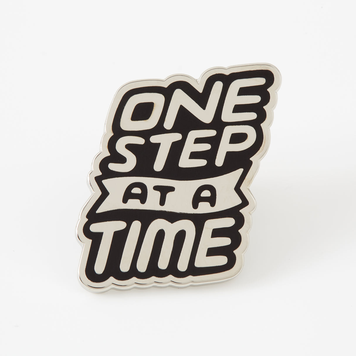 One Step At A Time Pin