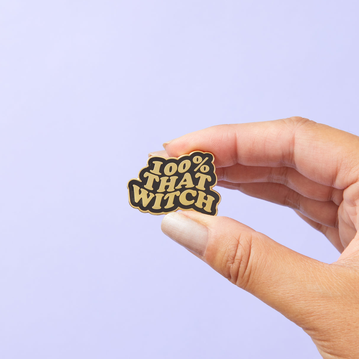 100% That Witch Enamel Pin