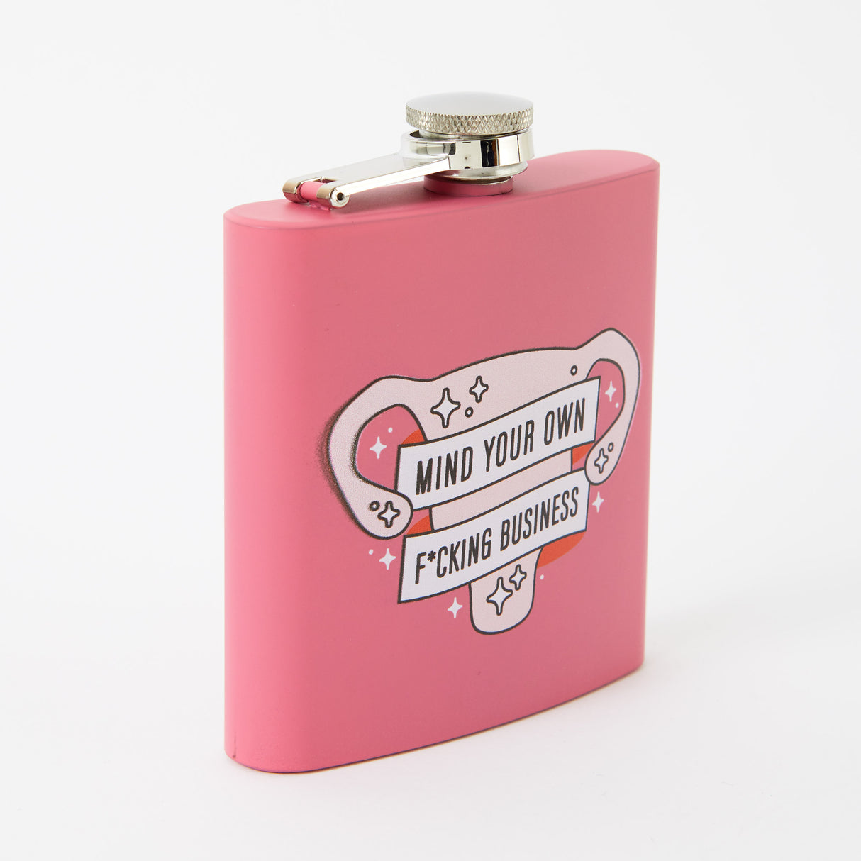 Mind Your Own F**king Business Pink Hip Flask