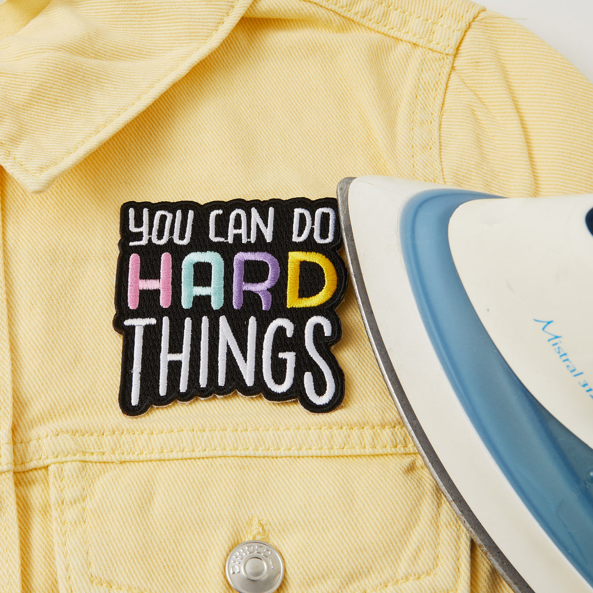 You Can Do Hard Things Iron On Patch