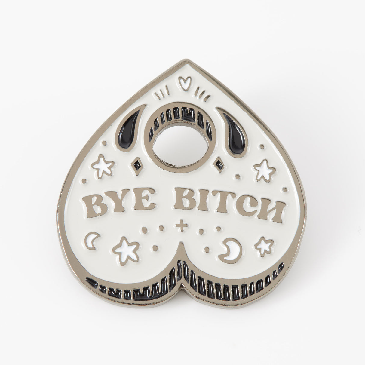 Bye Bitch Planchette Grey Enamel Pin - Limited Edition