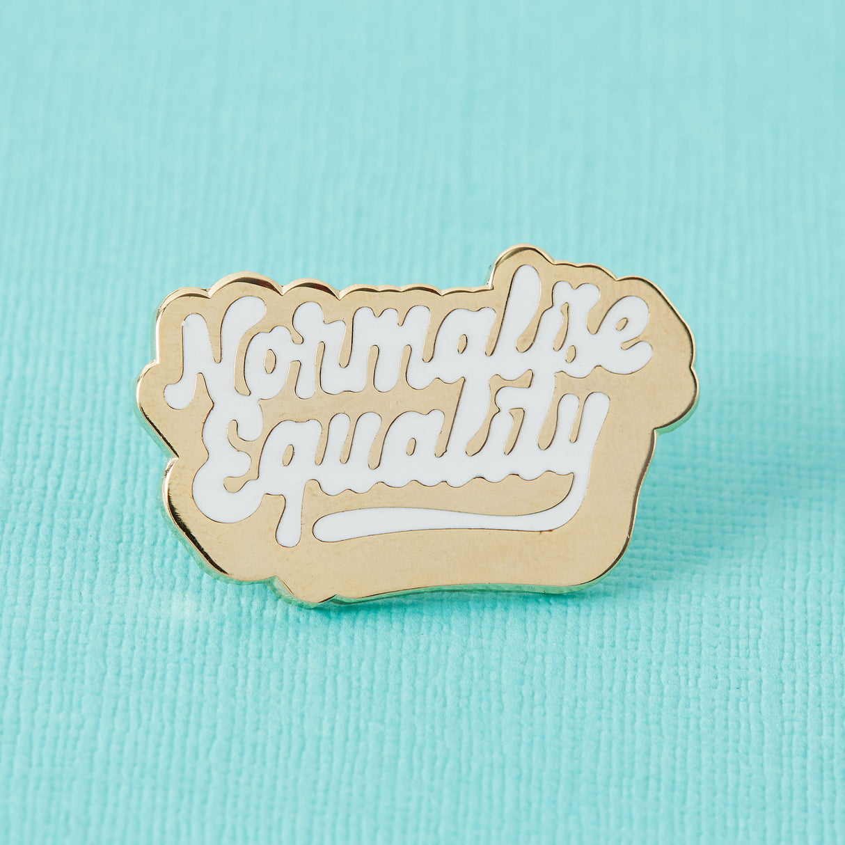 Normalise Equality Enamel Pin