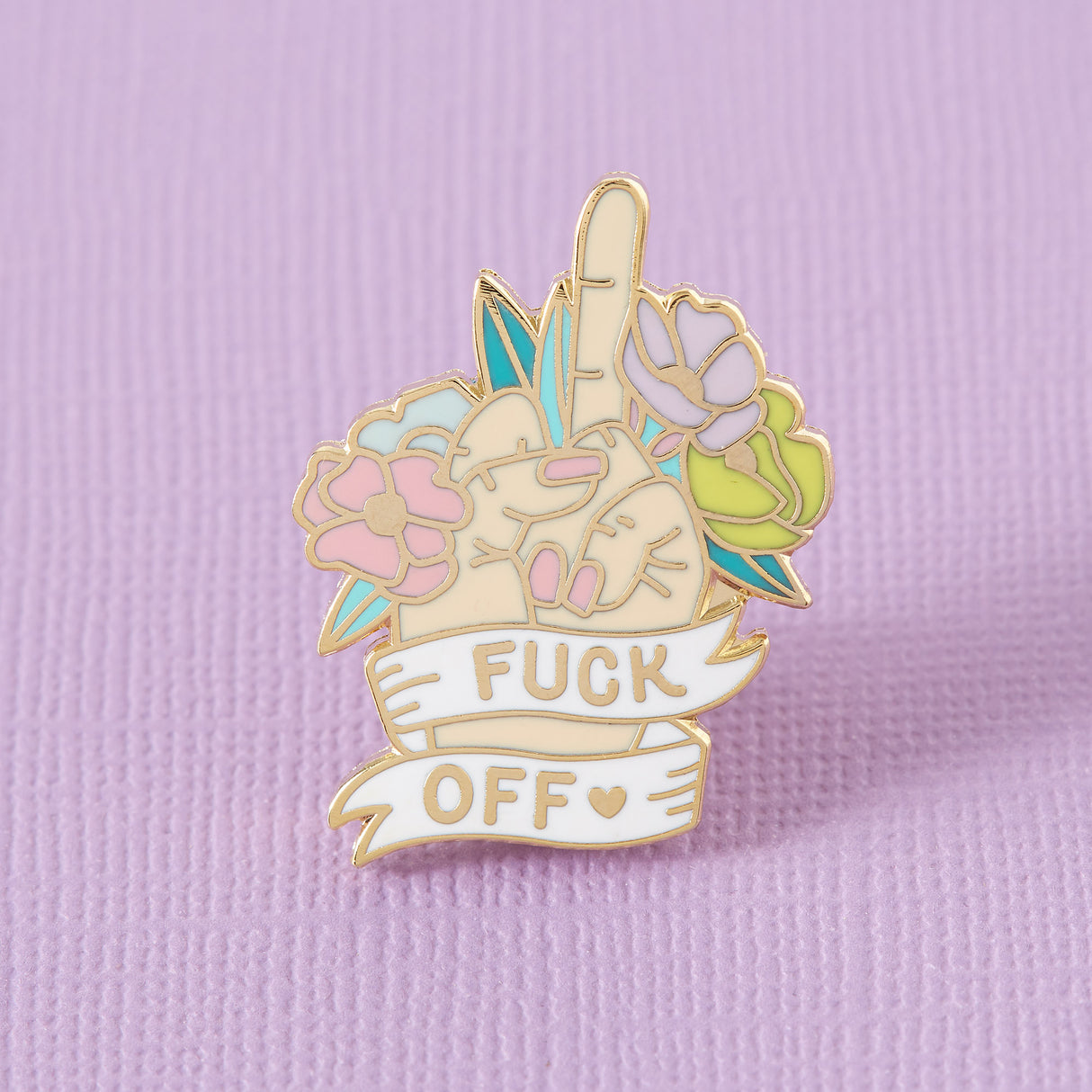 Fuck Off Enamel Pin