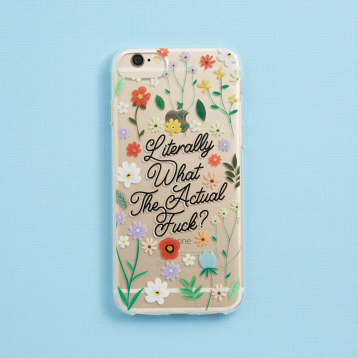 Literally What The Actual Fuck Phone Case