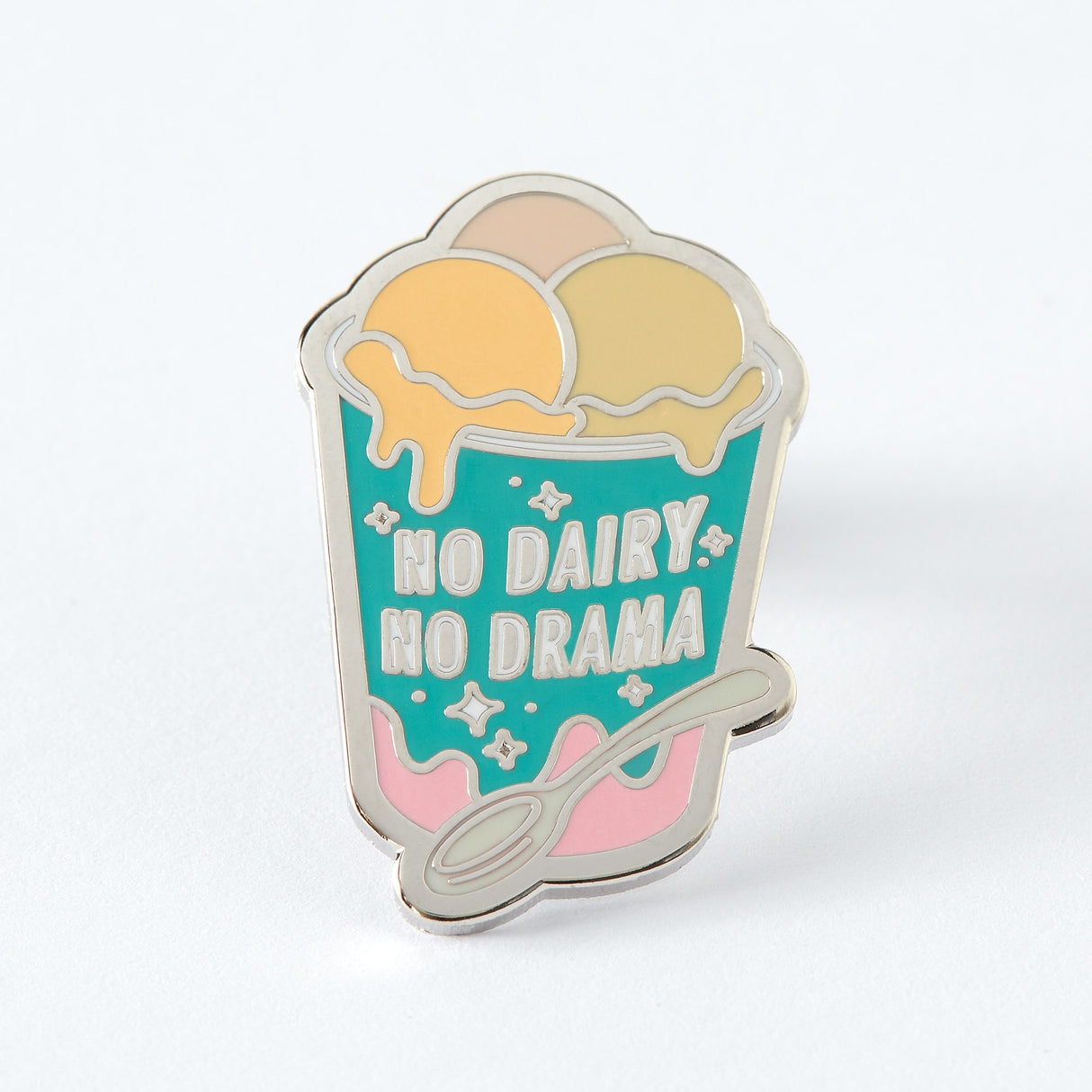 No Dairy No Drama Enamel Pin