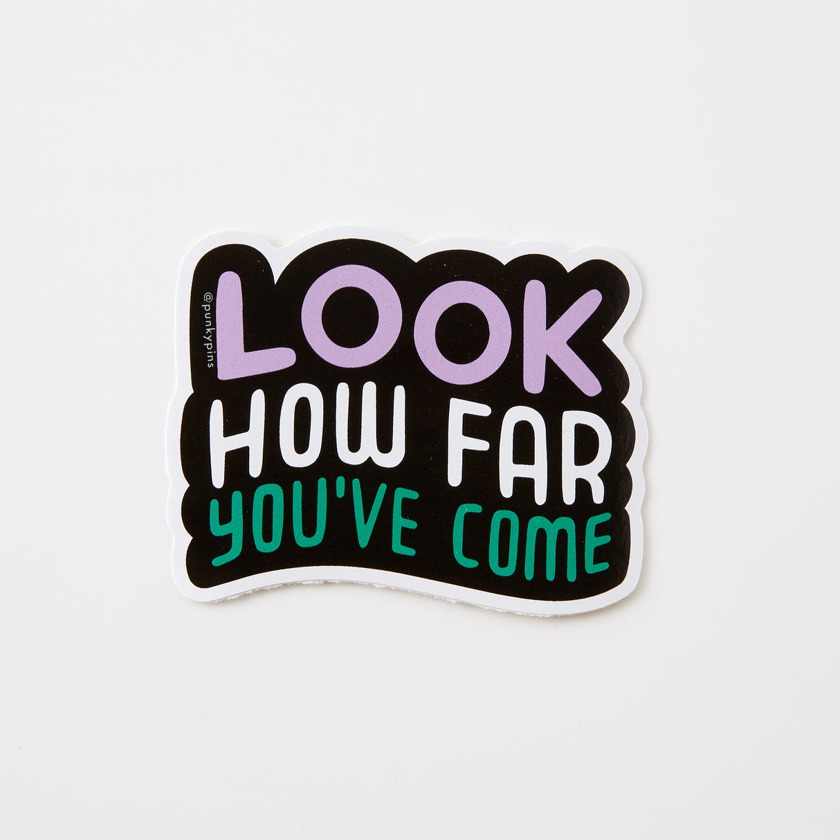 Look How Far You've Come Vinyl Sticker