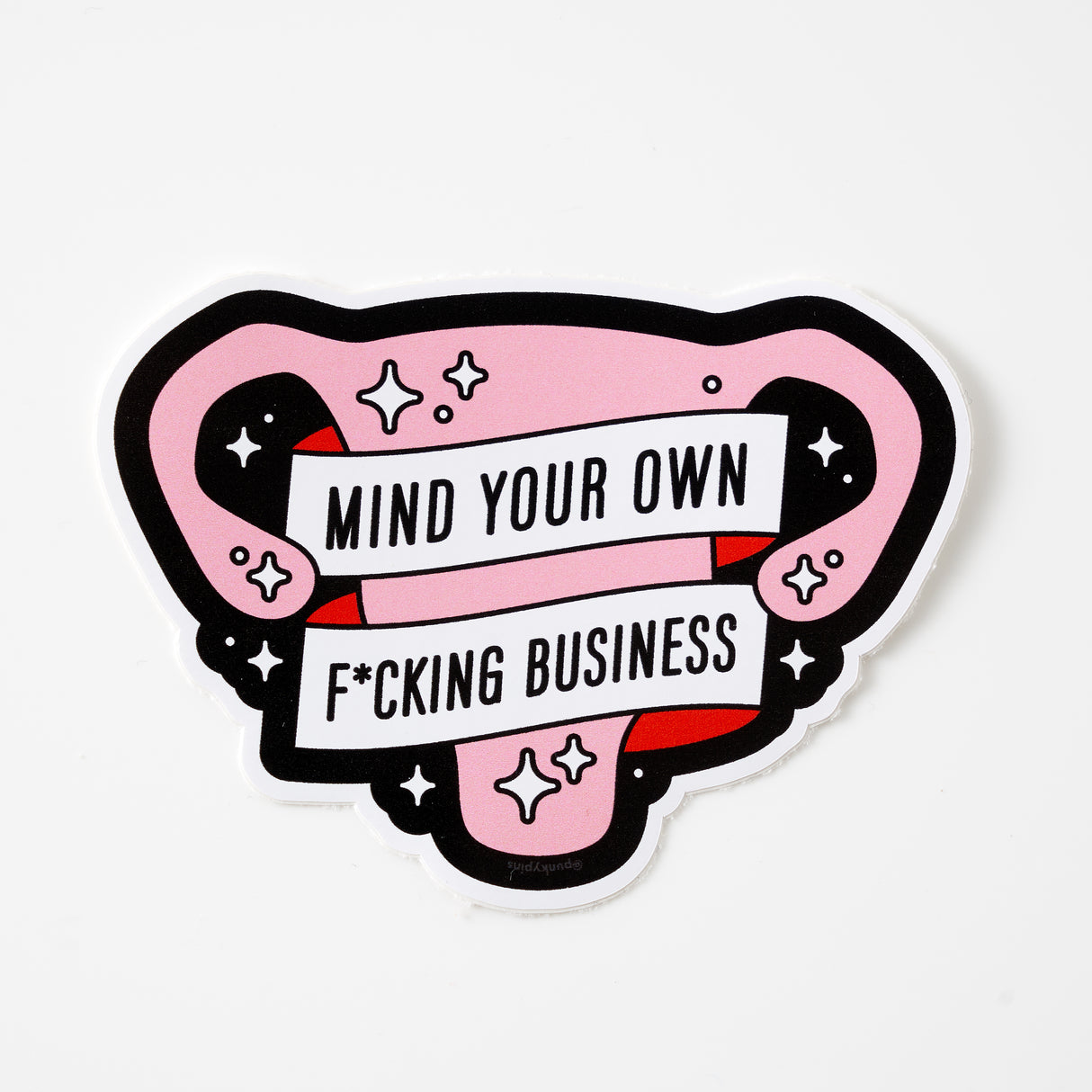 Mind Your Own Fucking Business Uterus Vinyl Sticker
