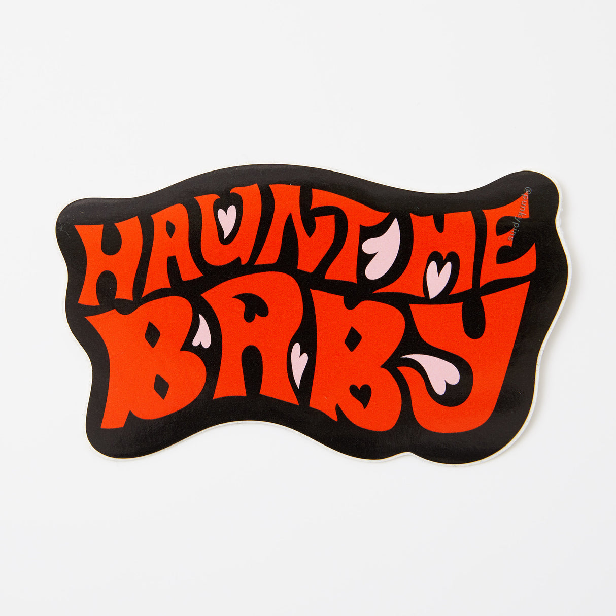 Haunt Me Baby Vinyl Sticker