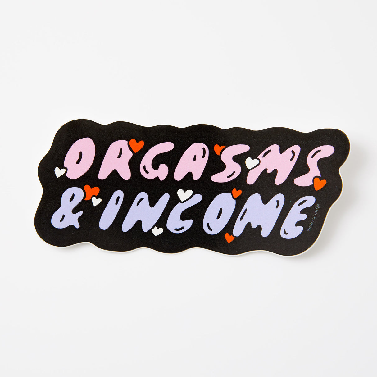 Org**ms & Income Vinyl Sticker