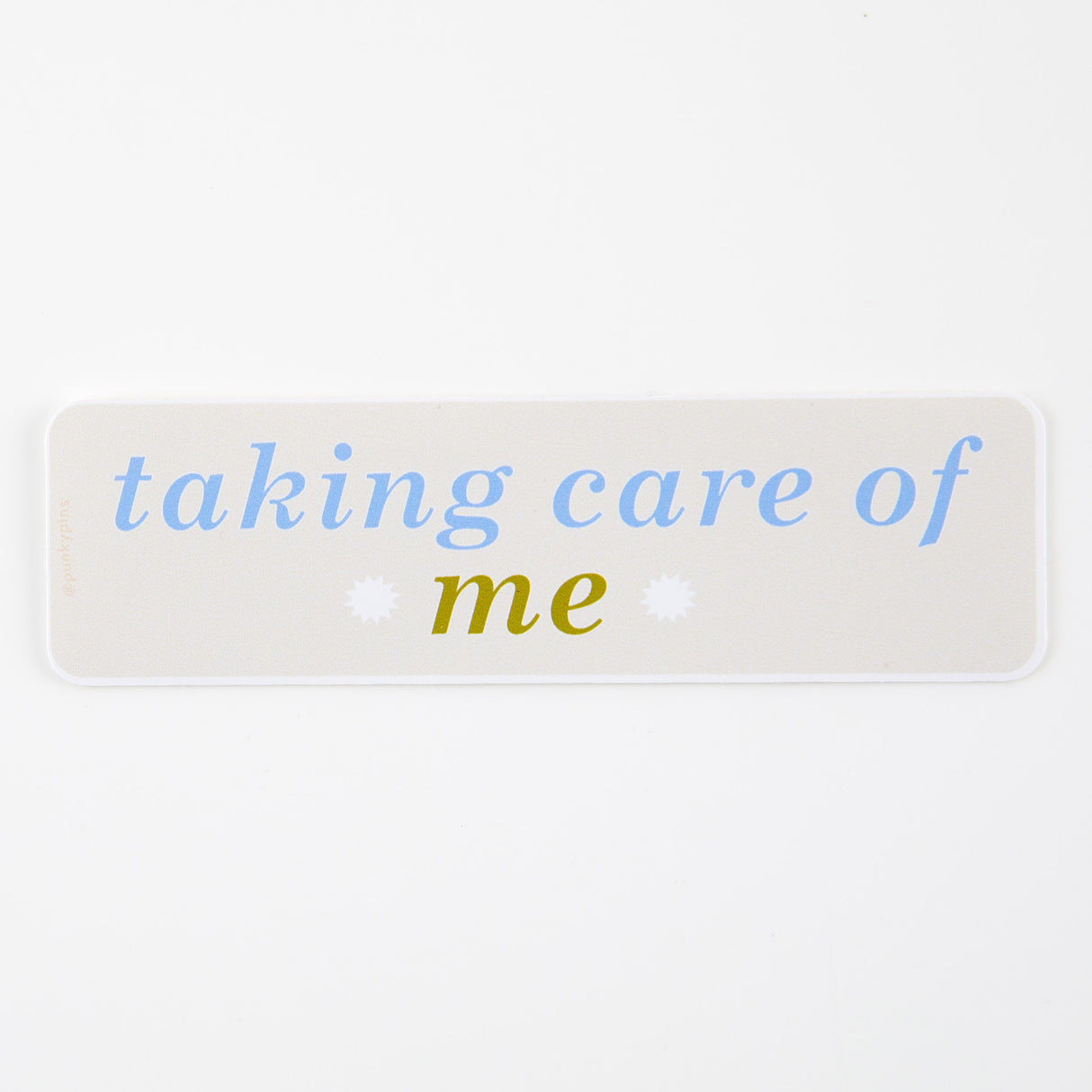 Taking Care Of Me Vinyl Sticker