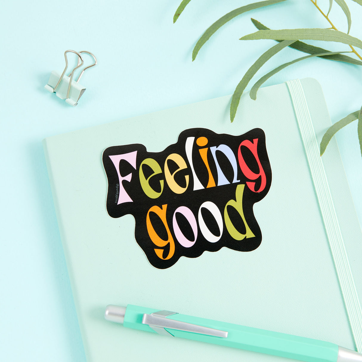 Feeling Good Vinyl Sticker