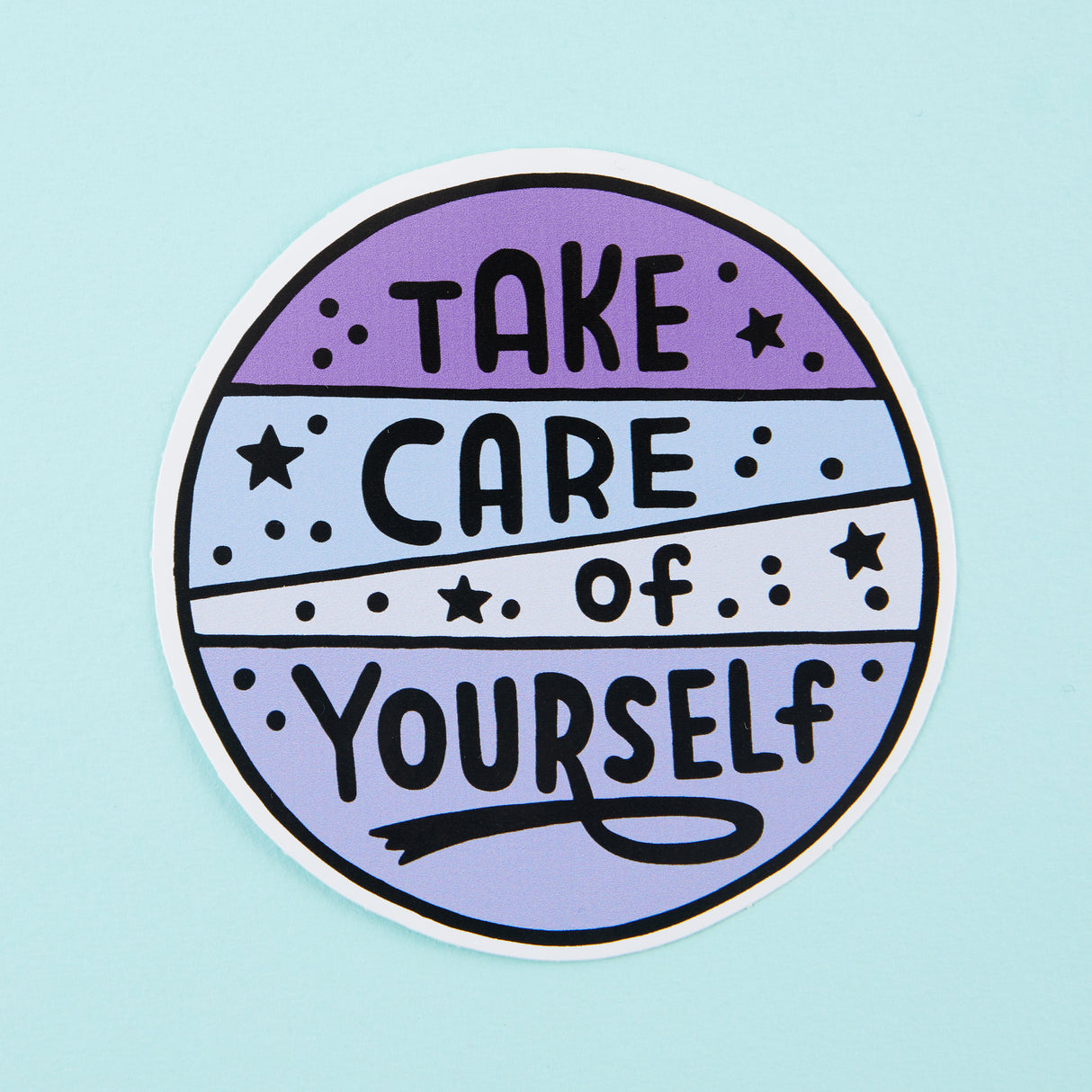 Take Care Of Yourself PINK/ WHITE/ PURPLE Vinyl Sticker