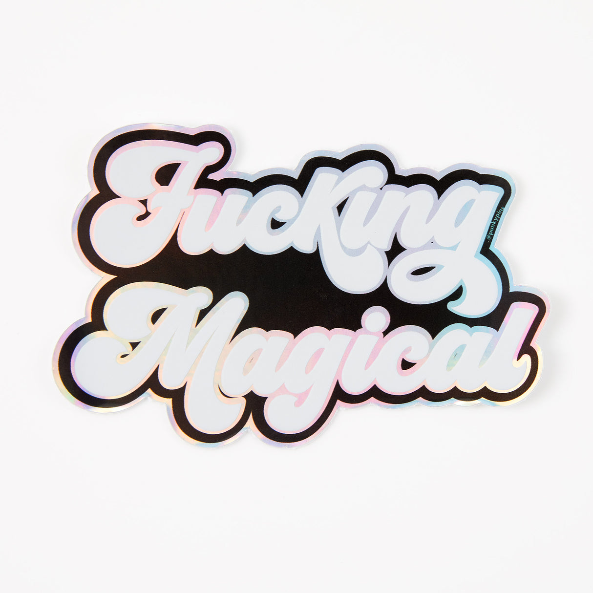 F*cking Magical Holographic Sticker