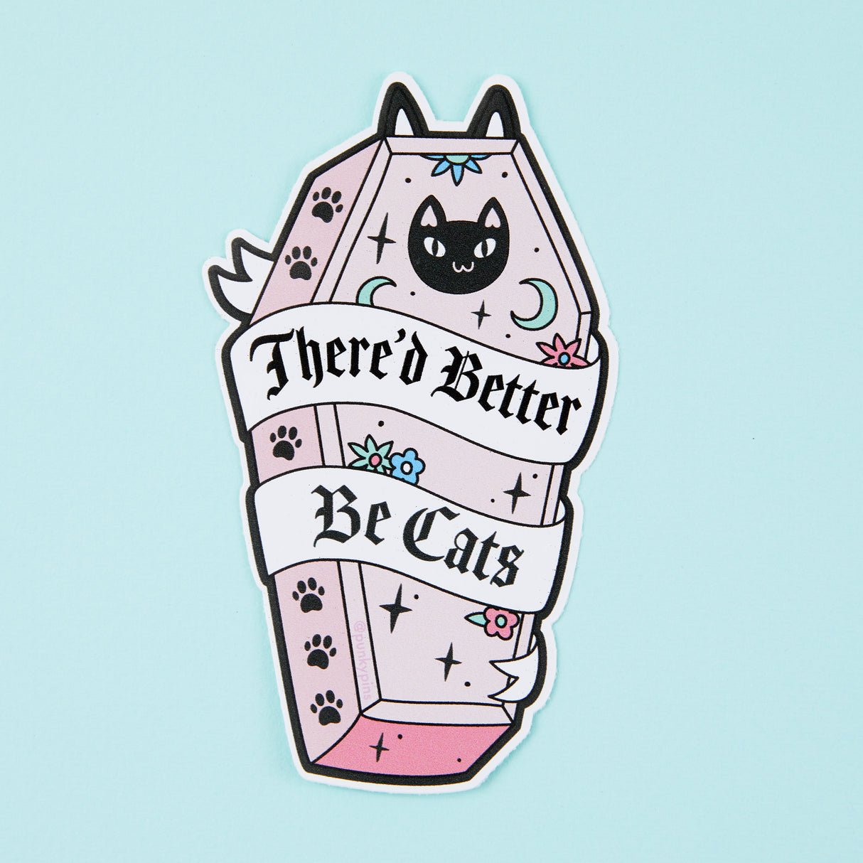 There'd Better Be Cats Vinyl Sticker