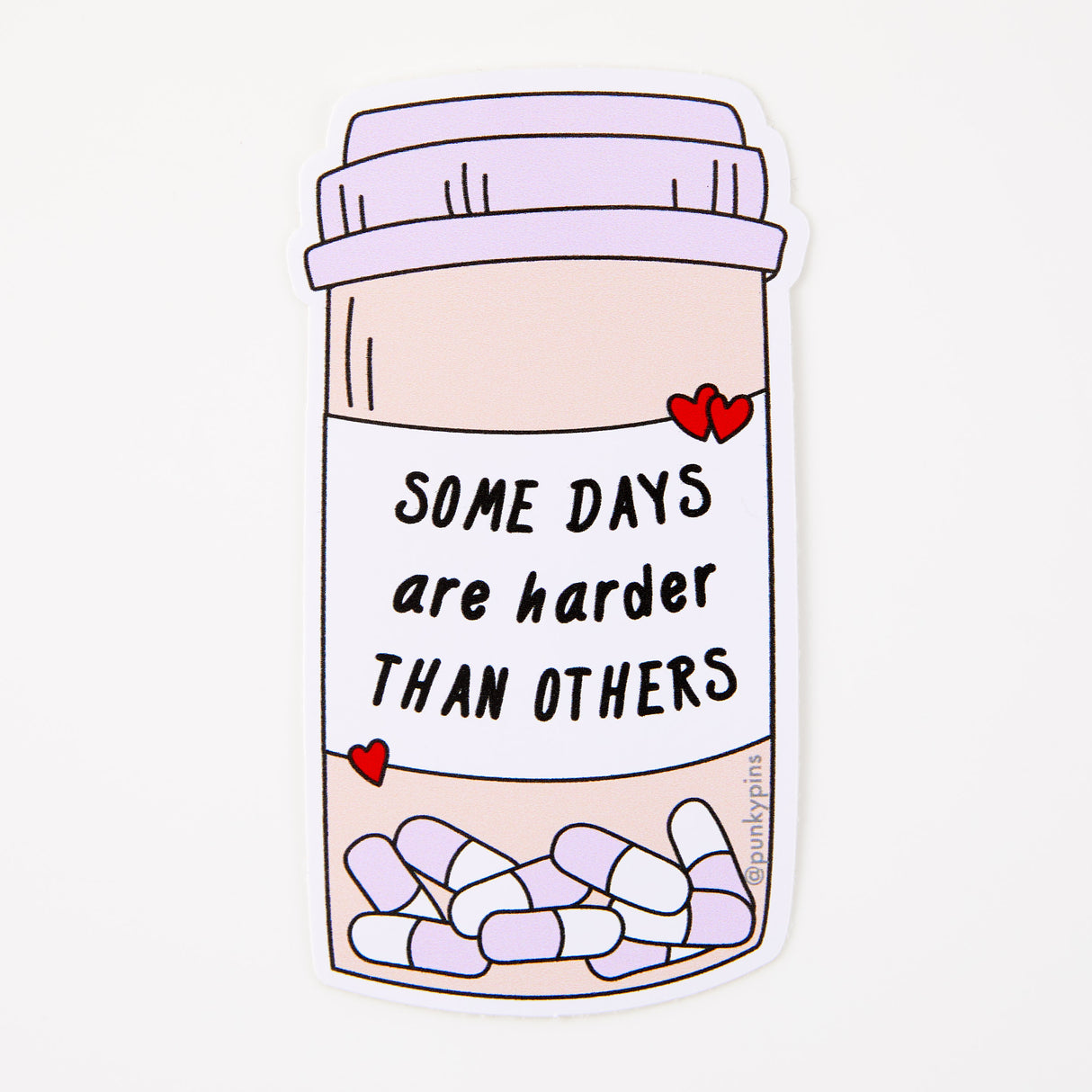 Some Days Are Harder Than Others Vinyl Sticker