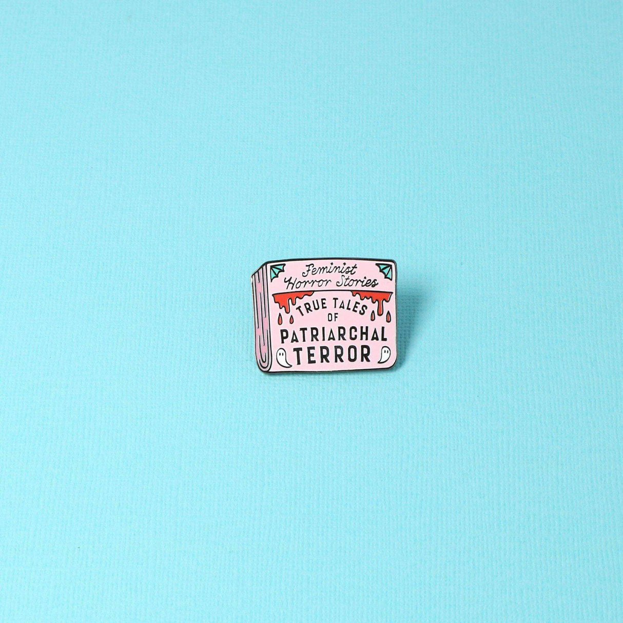 Punky Pins Patriarchal Terror Enamel Pin