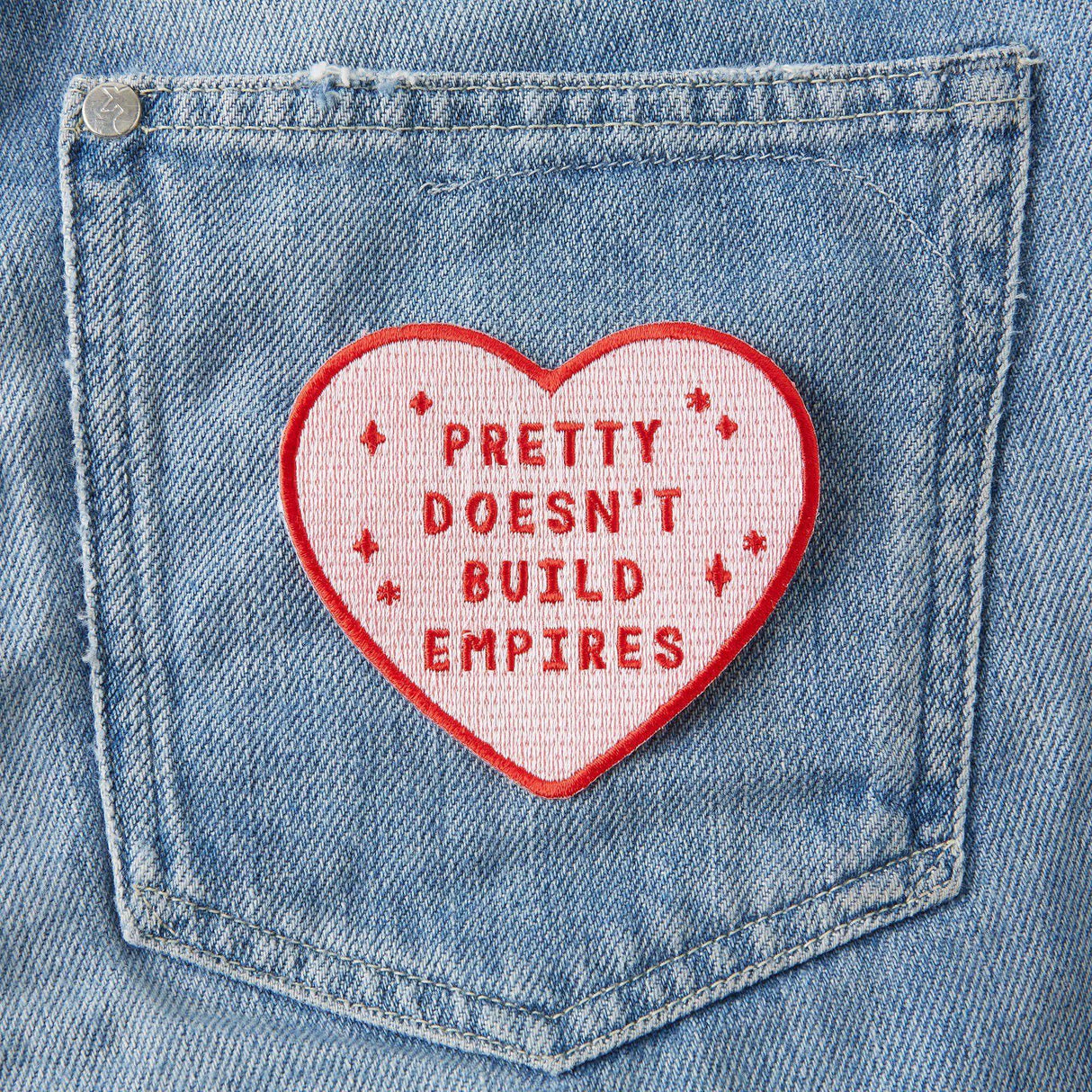 Punky Pins Pretty Doesn't Build Empires Iron On Patch