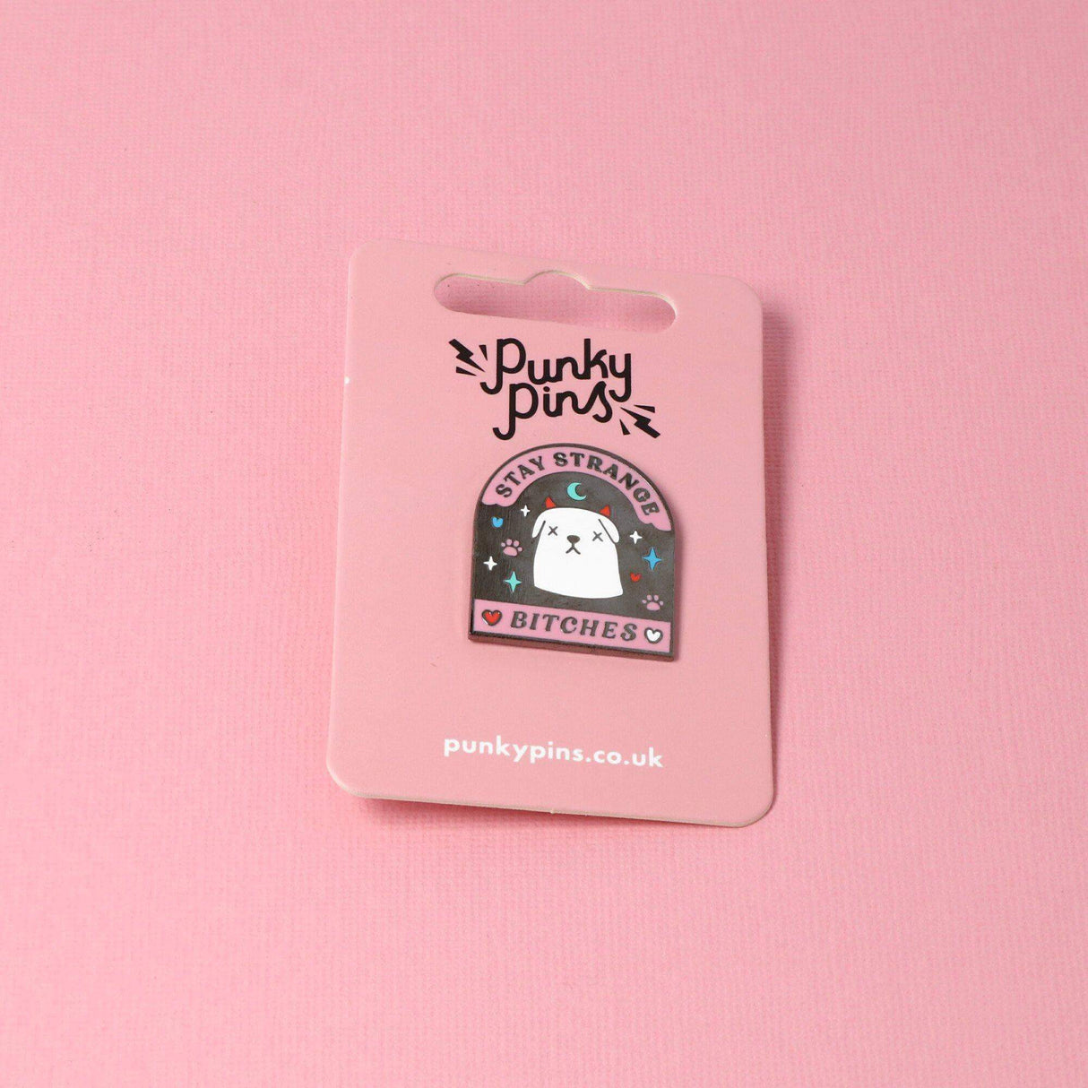 Punky Pins Stay Strange Bitches Enamel Pin