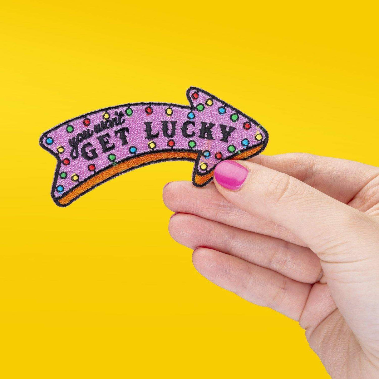 Punky Pins You Won't Get Lucky Embroidered Iron On Patch