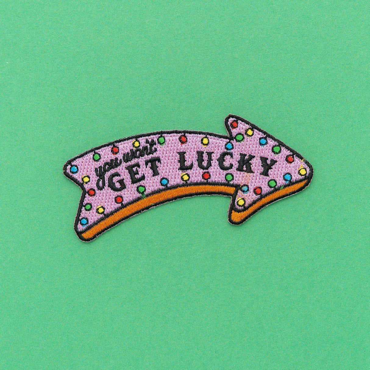 Punky Pins You Won't Get Lucky Embroidered Iron On Patch