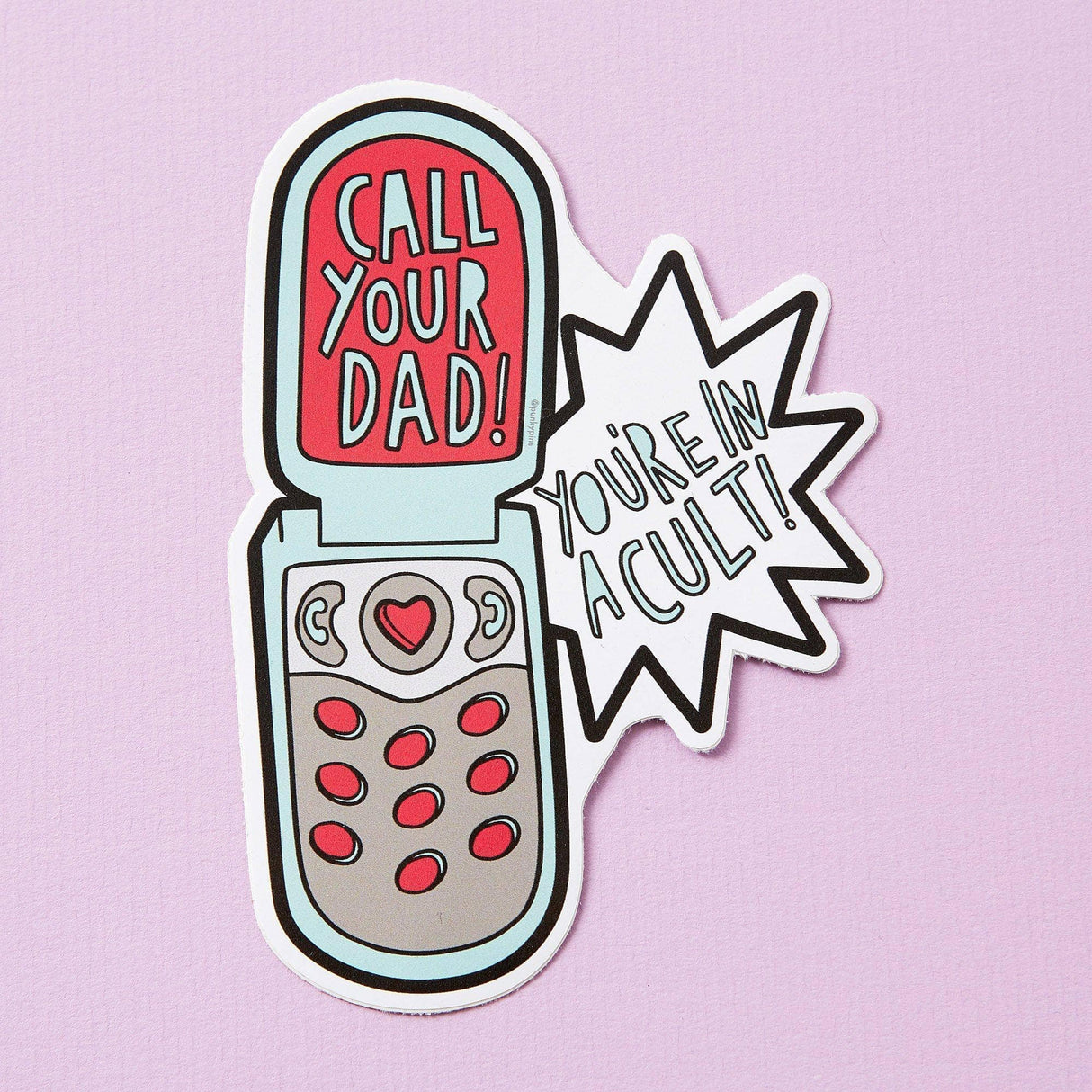 punkypins Call Your Dad! You`re In a Cult! Vinyl Laptop Sticker