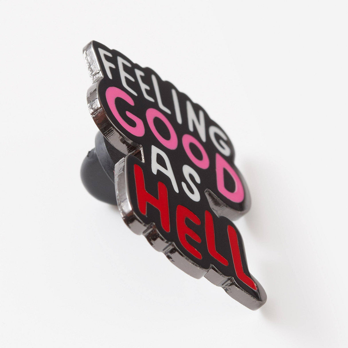 punkypins Feeling Good As Hell Enamel Pin