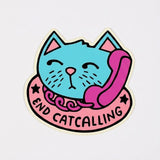 End Catcalling Die Cut Vinyl Sticker