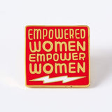 Empowered Women Empower Women Enamel Pin