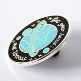 Get Your Head Out of Uranus Enamel Pin