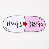 Hugs Drugs Vinyl Sticker