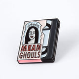 Mean Ghouls Enamel Pin