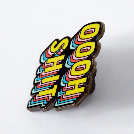 Oooh Shit Enamel Pin