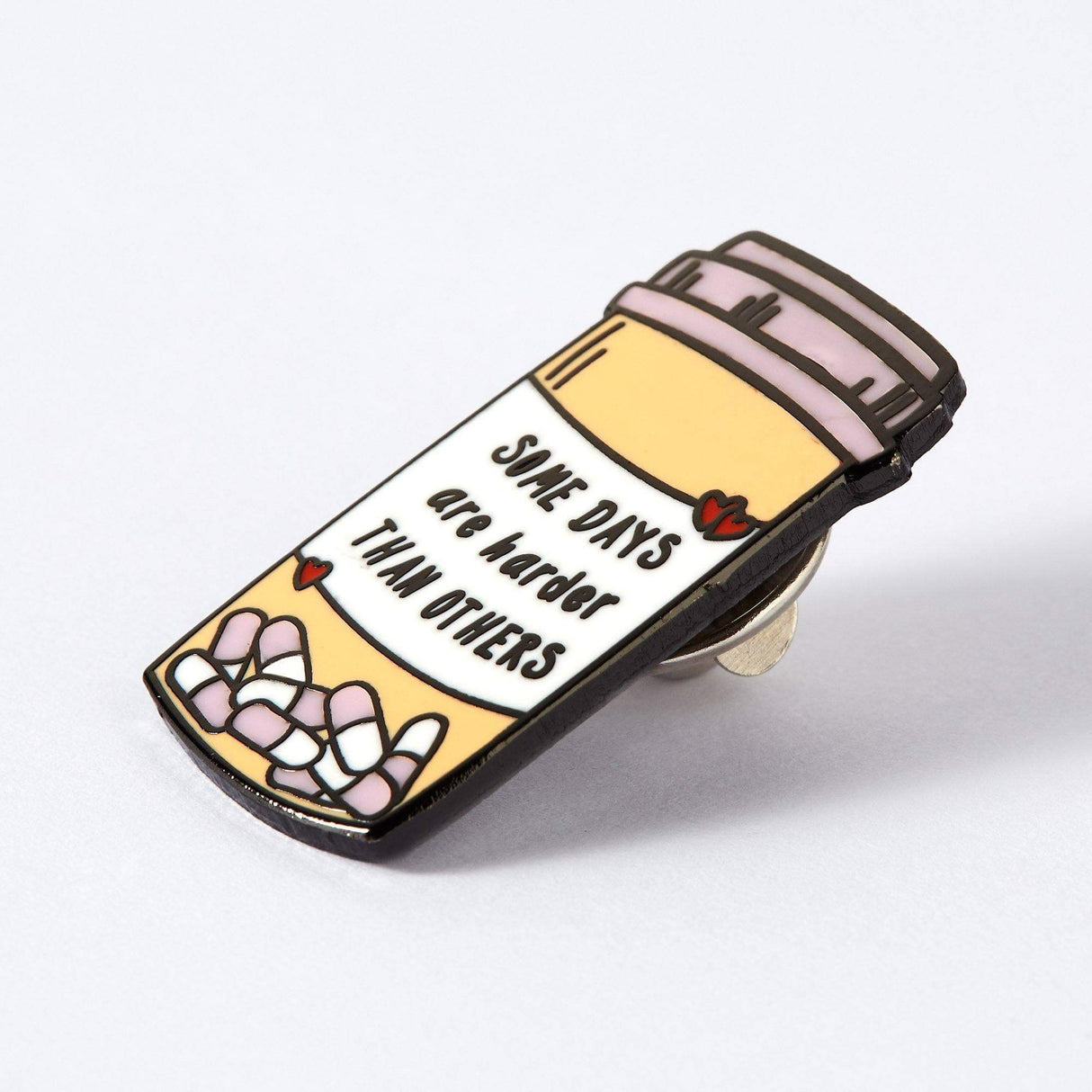 Some Days are Harder Enamel Pin
