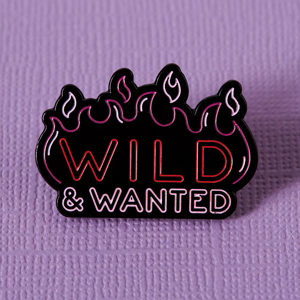 Wild and Wanted Neon Sign Enamel Pin