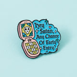 Call To Satan Enamel Pin