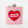 Drink up Buttercup Light Pink Hip Flask
