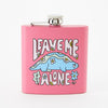 Leave Me Alone Pink Hip Flask