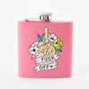 Fuck off Pink Hip Flask