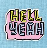 Hell Yeah Large Vinyl Sticker